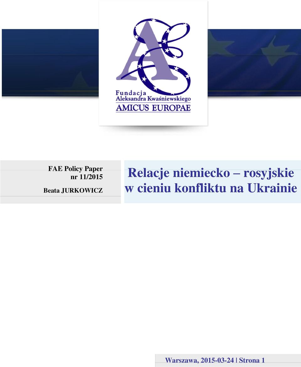 rosyjskie w cieniu konfliktu na