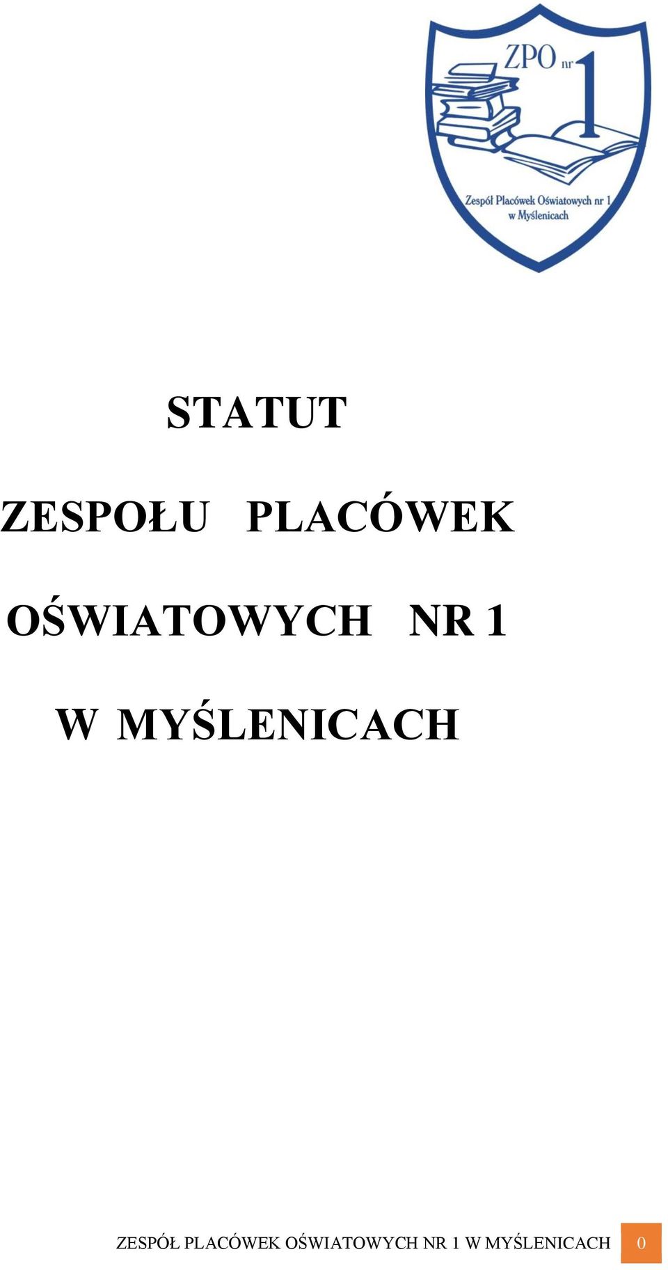 MYŚLENICACH ZESPÓŁ