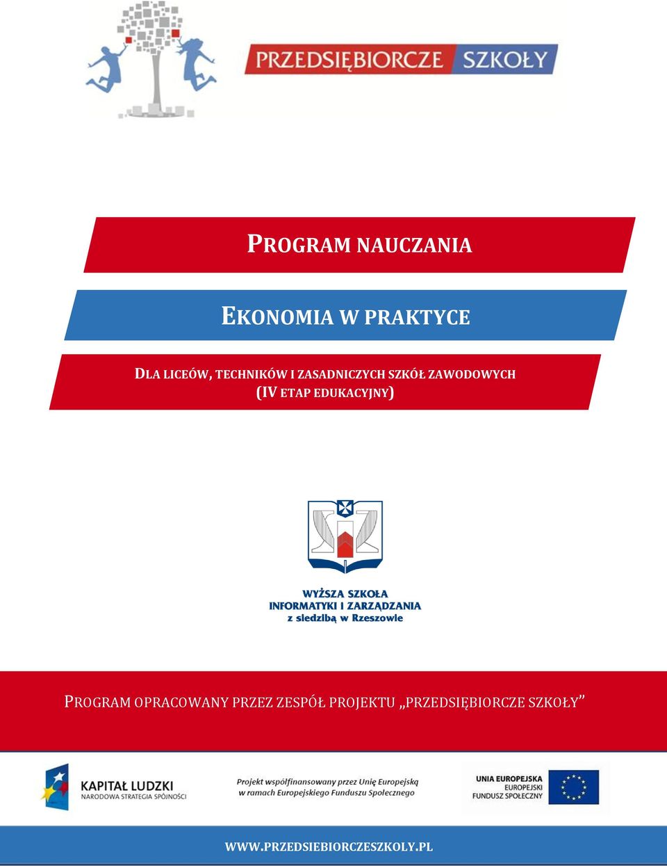 EDUKACYJNY) PROGRAM OPRACOWANY PRZEZ ZESPÓŁ PROJEKTU