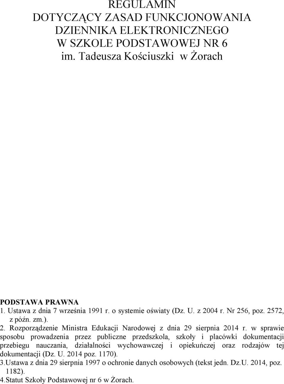 Rozporządzenie Ministra Edukacji Narodowej z dnia 29 sierpnia 2014 r.