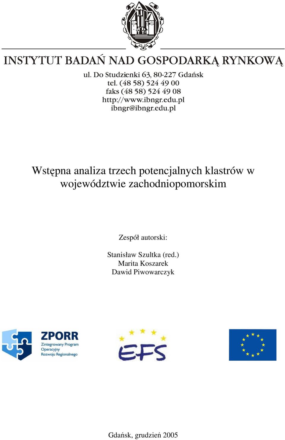Zespół autorski: Stanisław Szultka (red.