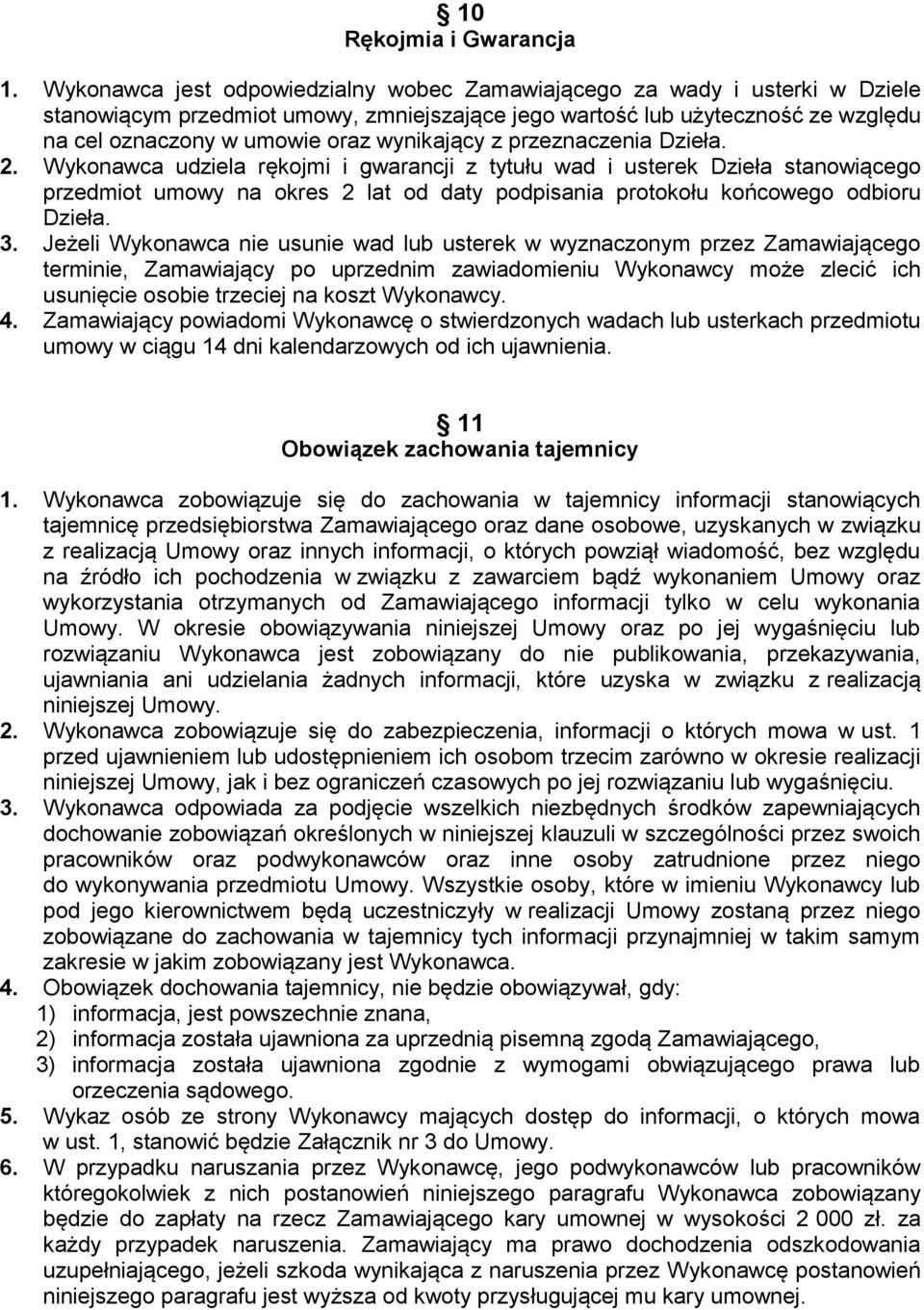 wynikający z przeznaczenia Dzieła. 2.