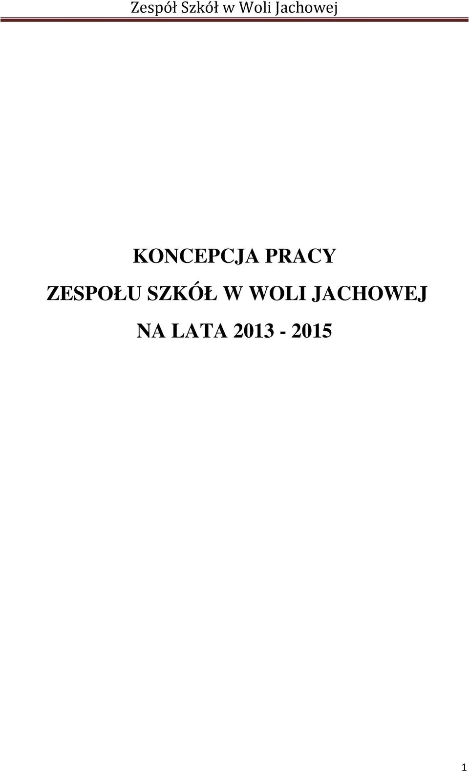 WOLI JACHOWEJ NA