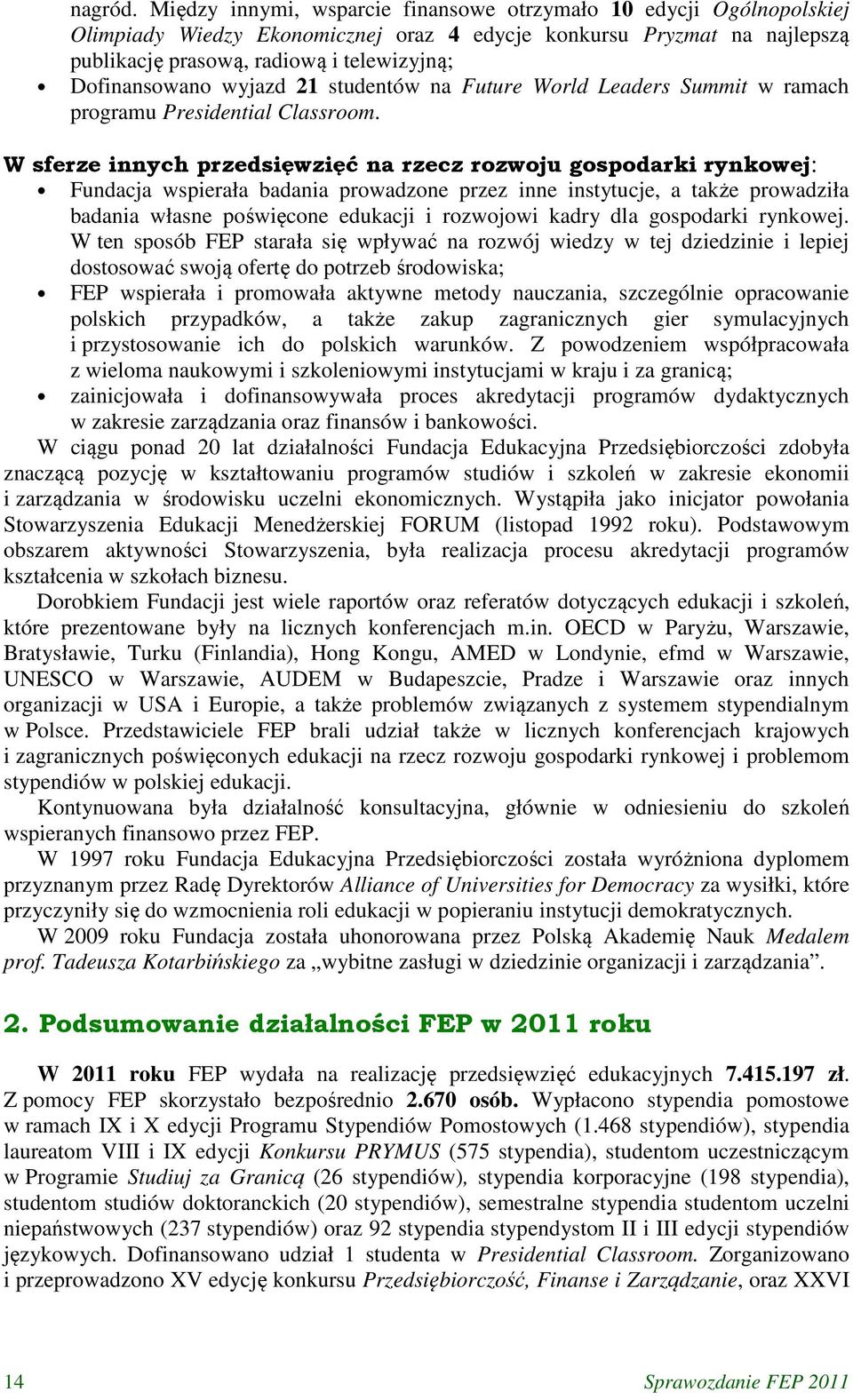 wyjazd 21 studentów na Future World Leaders Summit w ramach programu Presidential Classroom.