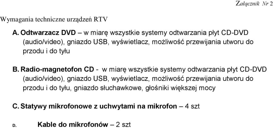 przewijania utworu do przodu i do tyłu B.