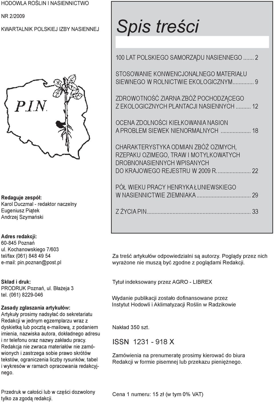 .. 12 OCENA ZDOLNOŚCI KIEŁKOWANIA NASION A PROBLEM SIEWEK NIENORMALNYCH.