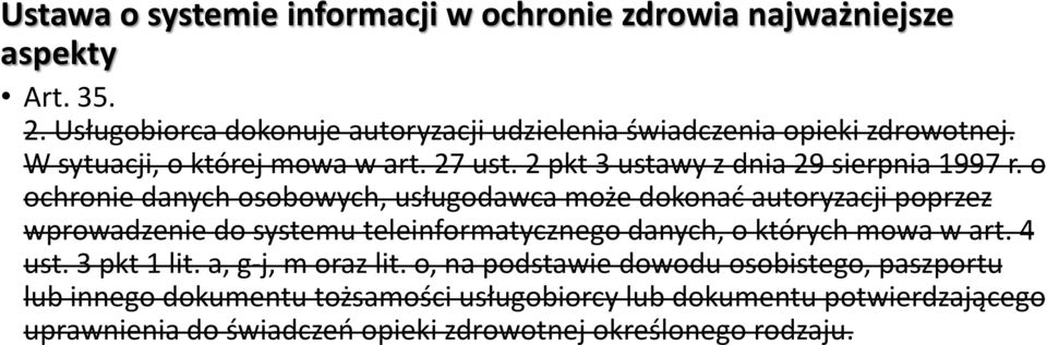 2 pkt 3 ustawy z dnia 29 sierpnia 1997 r.