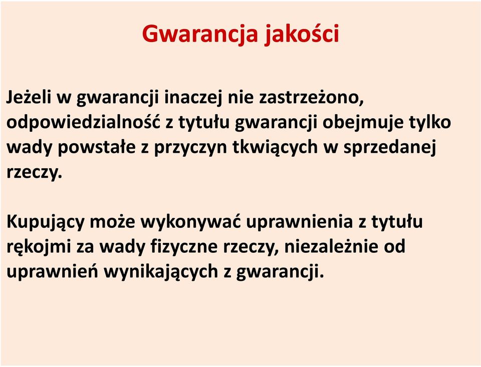 przyczyn tkwiących w sprzedanej rzeczy.