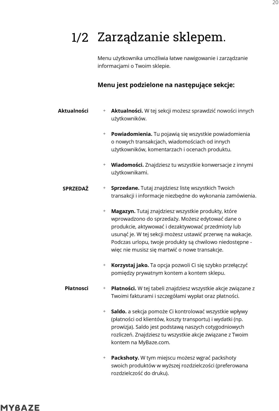 Tu pojawią się wszystkie powiadomienia o nowych transakcjach, wiadomościach od innych użytkowników, komentarzach i ocenach produktu. Wiadomości.