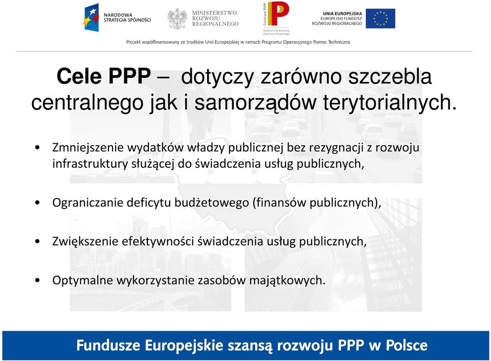 do świadczenia usług publicznych, Ograniczanie deficytu budżetowego (finansów