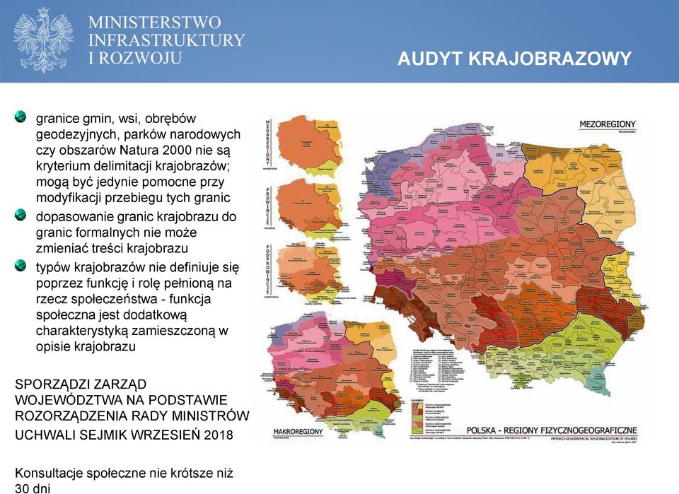 krajobrazów nie definiuje się poprzez funkcję i rolę pełnioną na rzecz społeczeństwa - funkcja społeczna jest dodatkową charakterystyką zamieszczoną w