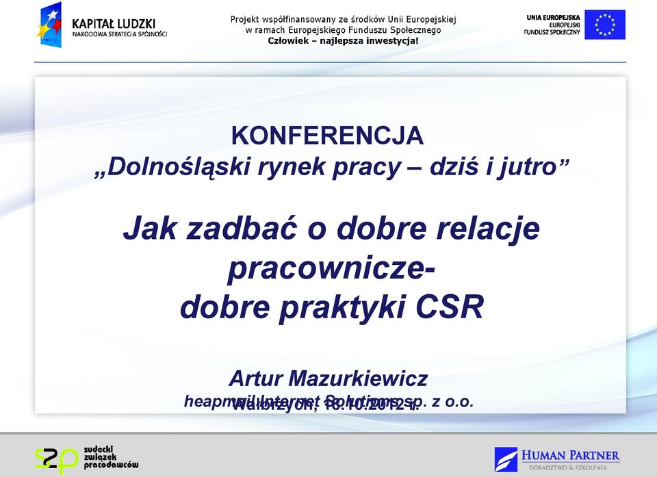 pracowniczedobre praktyki CSR Artur