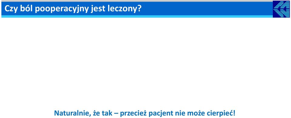 Naturalnie, że tak