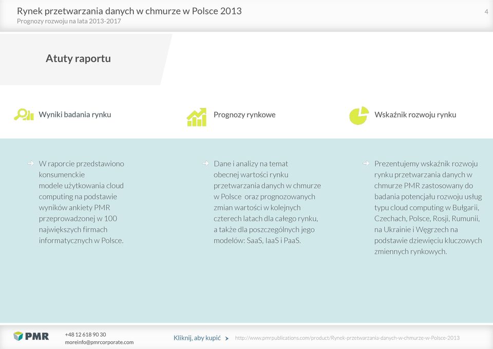 Dane i analizy na temat obecnej wartości rynku przetwarzania danych w chmurze w Polsce oraz prognozowanych zmian wartości w kolejnych czterech latach dla całego rynku, a także dla