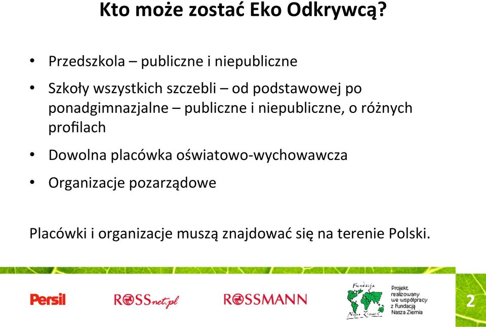 podstawowej po ponadgimnazjalne publiczne i niepubliczne, o różnych