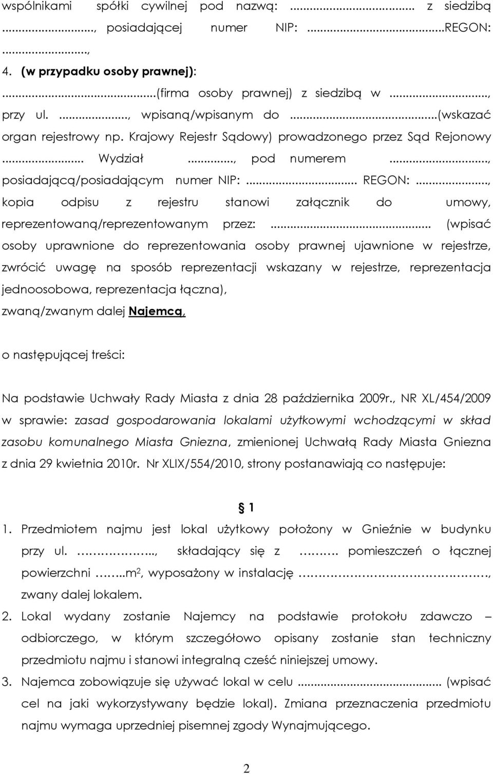 .., kopia odpisu z rejestru stanowi załącznik do umowy, reprezentowaną/reprezentowanym przez:.