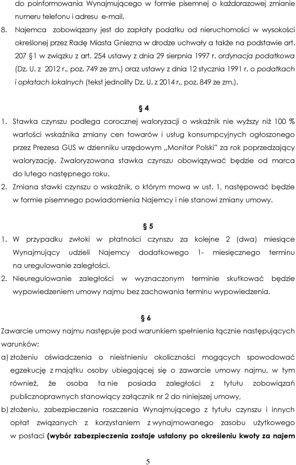 254 ustawy z dnia 29 sierpnia 1997 r. ordynacja podatkowa (Dz. U. z 2012 r., poz. 749 ze zm.) oraz ustawy z dnia 12 stycznia 1991 r. o podatkach i opłatach lokalnych (tekst jednolity Dz. U. z 2014 r.