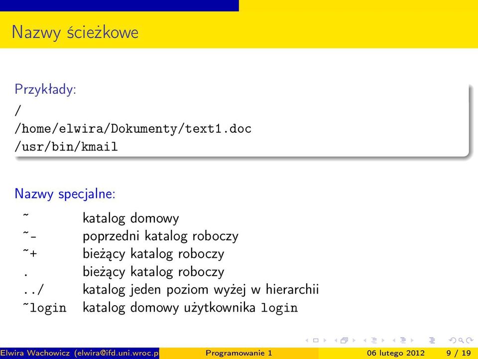 bieżący katalog roboczy. bieżący katalog roboczy.