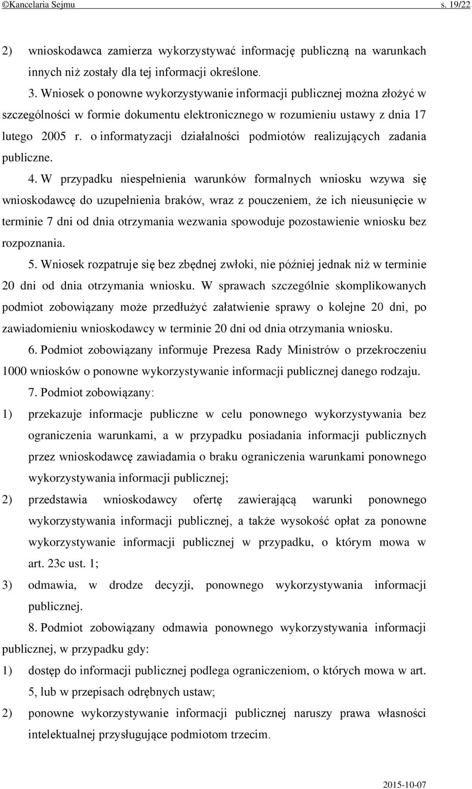 o informatyzacji działalności podmiotów realizujących zadania publiczne. 4.