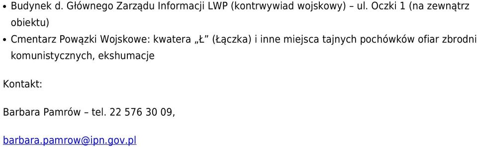 (Łączka) i inne miejsca tajnych pochówków ofiar zbrodni