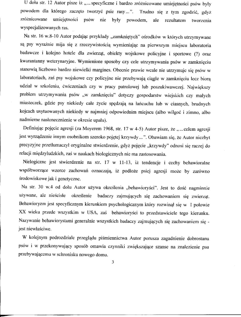 tych"" osrodkow w ktorych utrzymywane Sc psy wyraznie mija si?