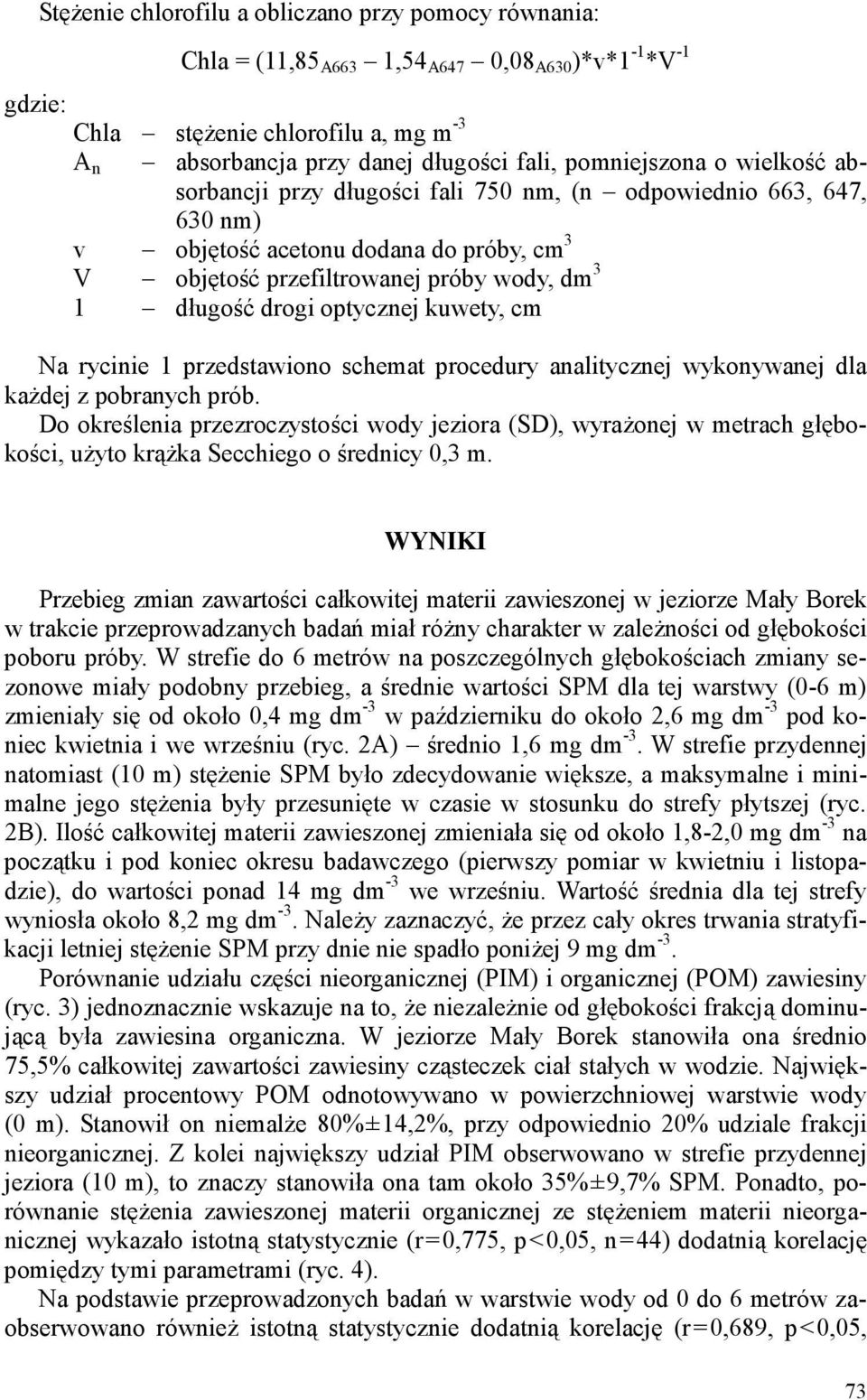 optycznej kuwety, cm Na rycinie 1 przedstawiono schemat procedury analitycznej wykonywanej dla każdej z pobranych prób.
