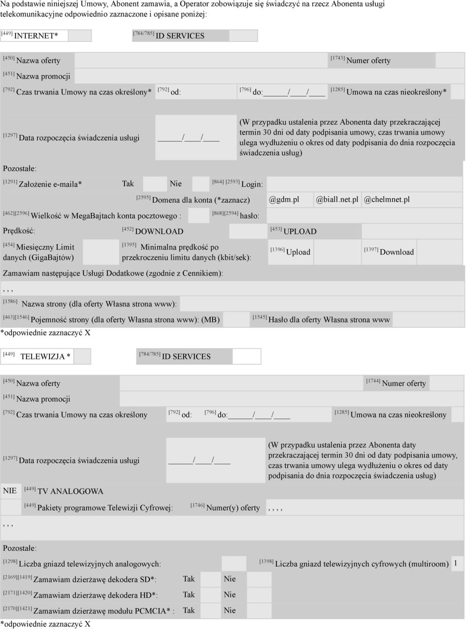 (W przypadku ustalenia przez Abonenta daty przekraczającej termin 30 dni od daty podpisania umowy, czas trwania umowy ulega wydłużeniu o okres od daty podpisania do dnia rozpoczęcia świadczenia