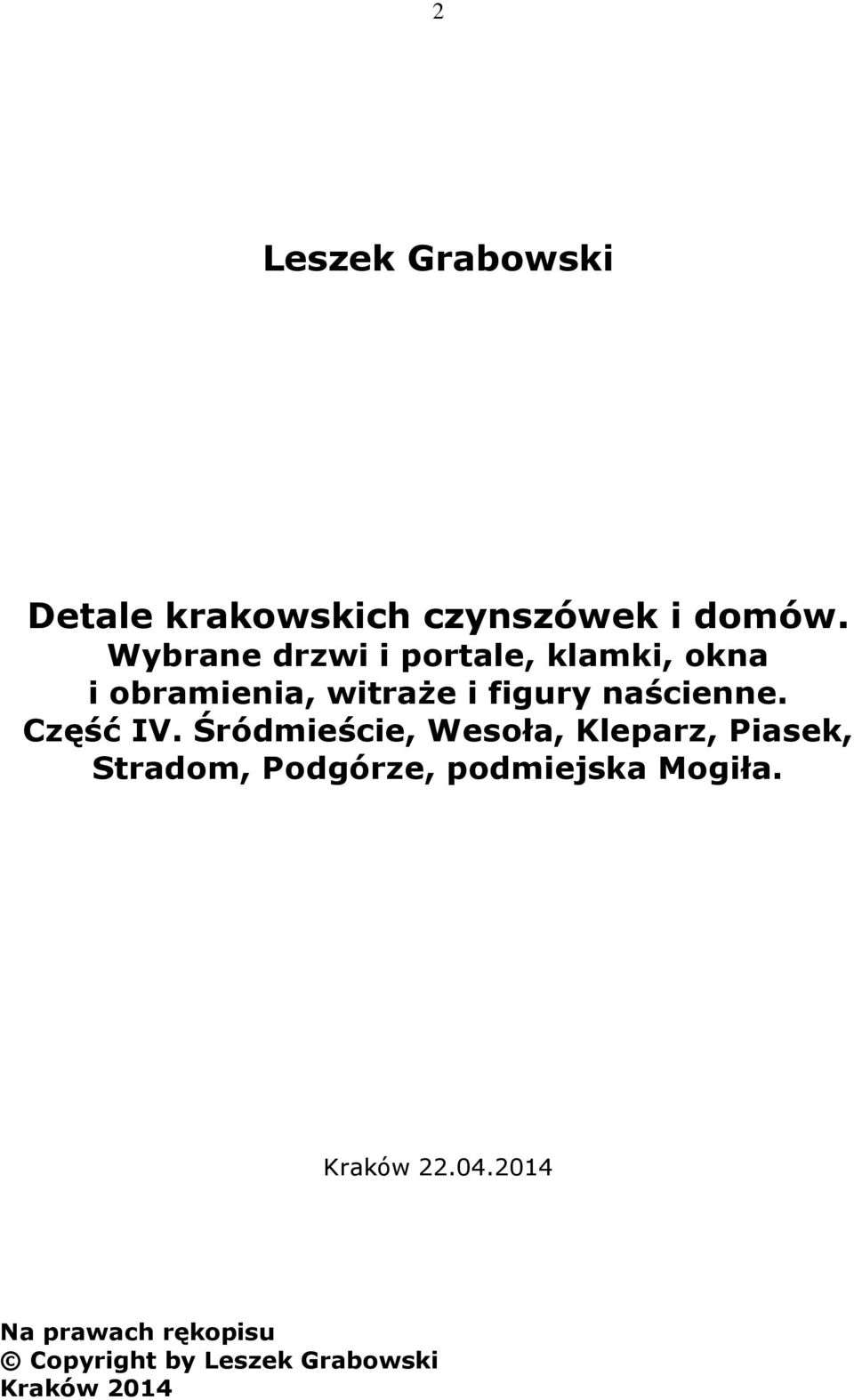 naścienne. Część IV.