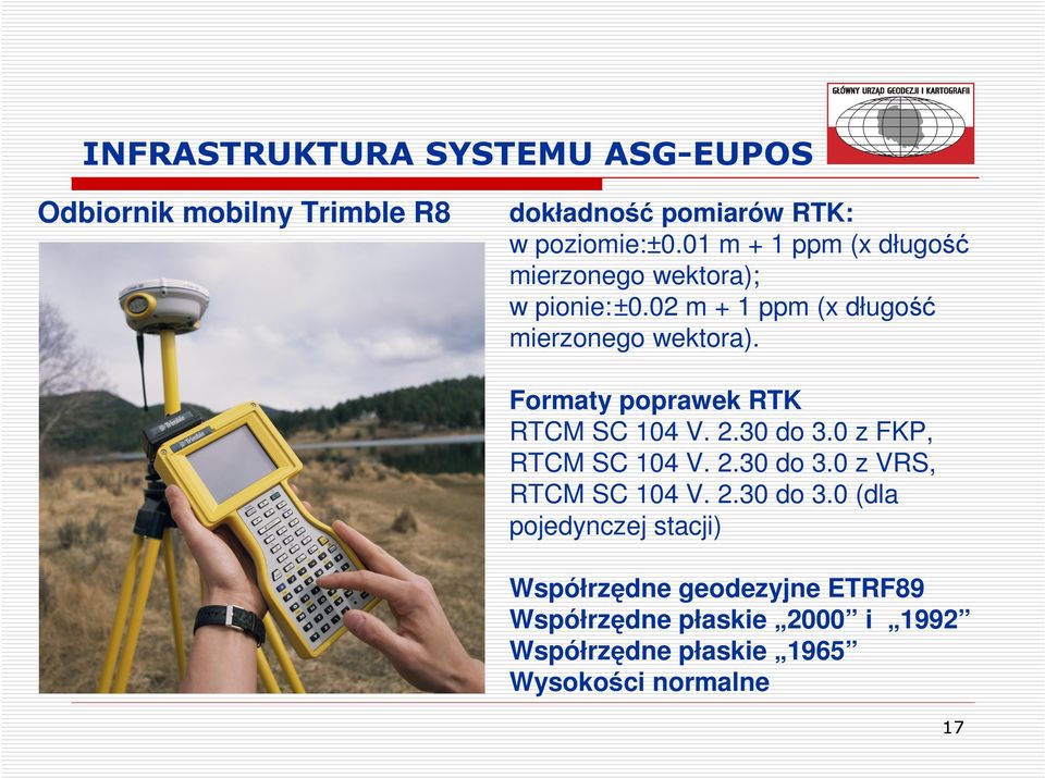 Formaty poprawek RTK RTCM SC 104 V. 2.30 do 3.0 z FKP, RTCM SC 104 V. 2.30 do 3.0 z VRS, RTCM SC 104 V.