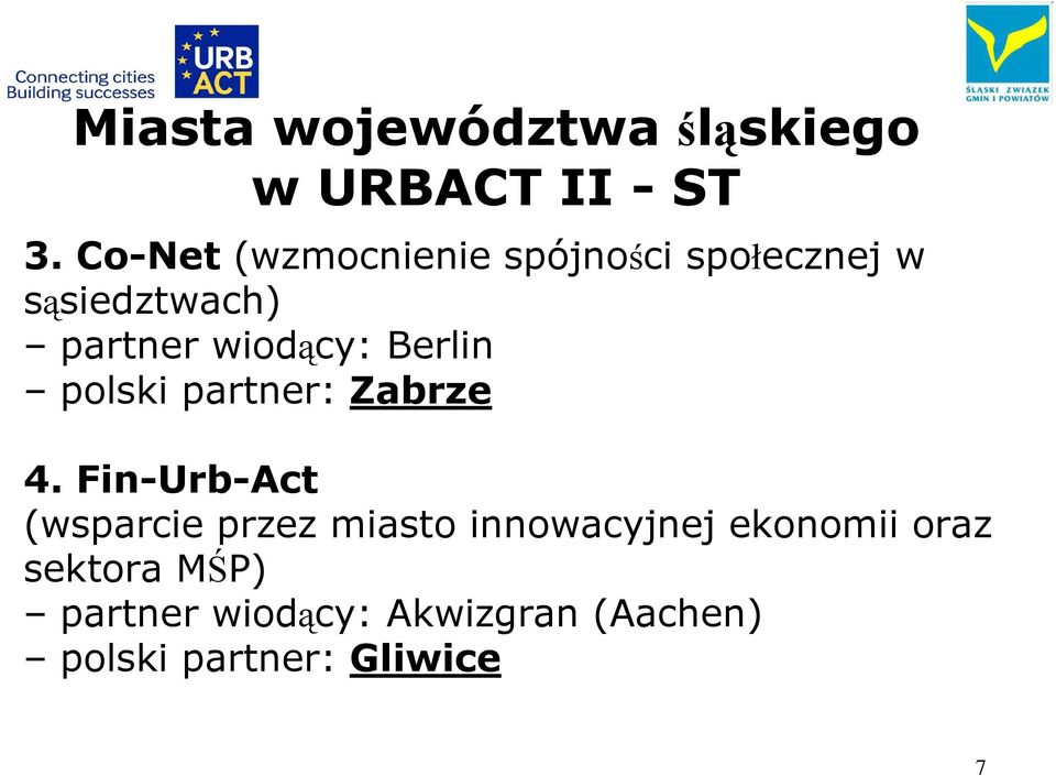 wiodący: Berlin polski partner: Zabrze 4.