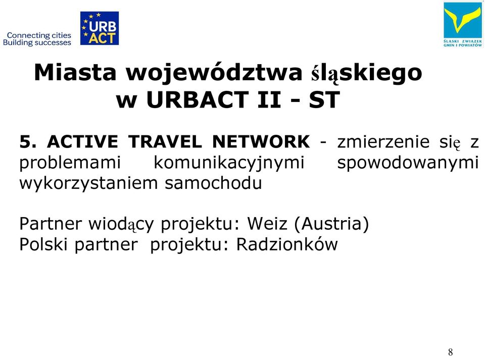 komunikacyjnymi spowodowanymi wykorzystaniem samochodu