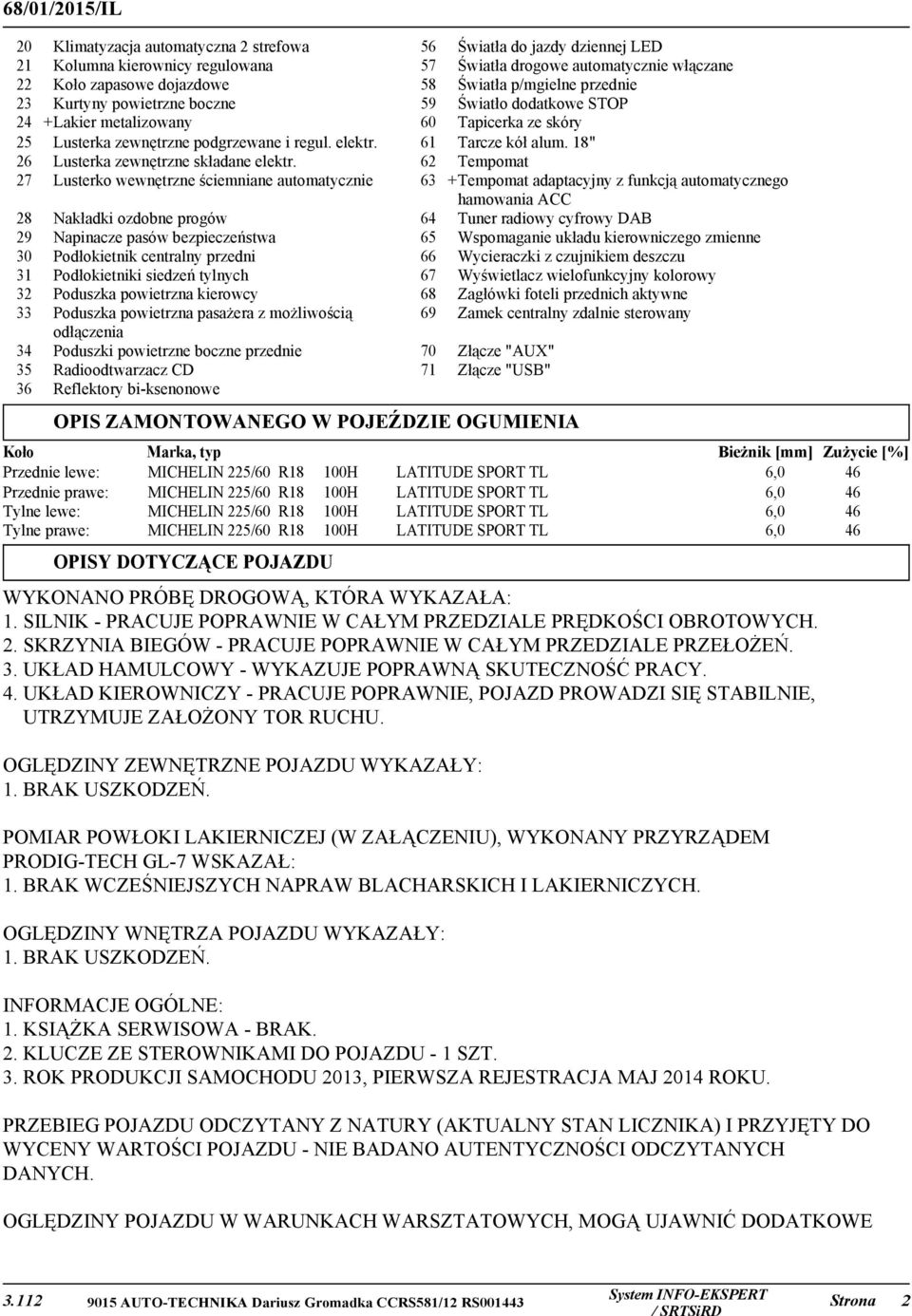 18" 26 Lusterka zewnętrzne składane elektr.
