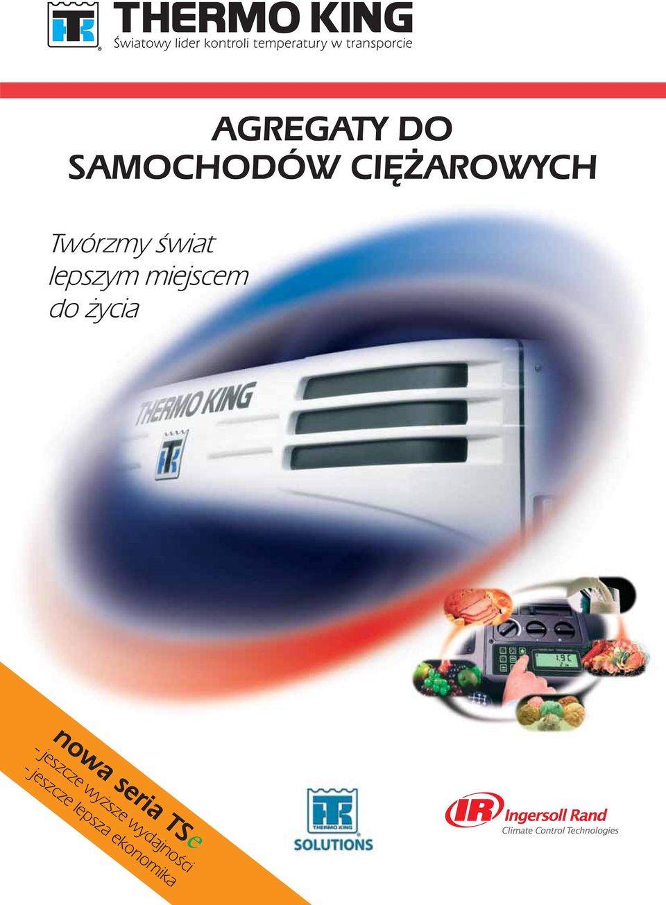 życia nowa seria TS jeszcze wyższe