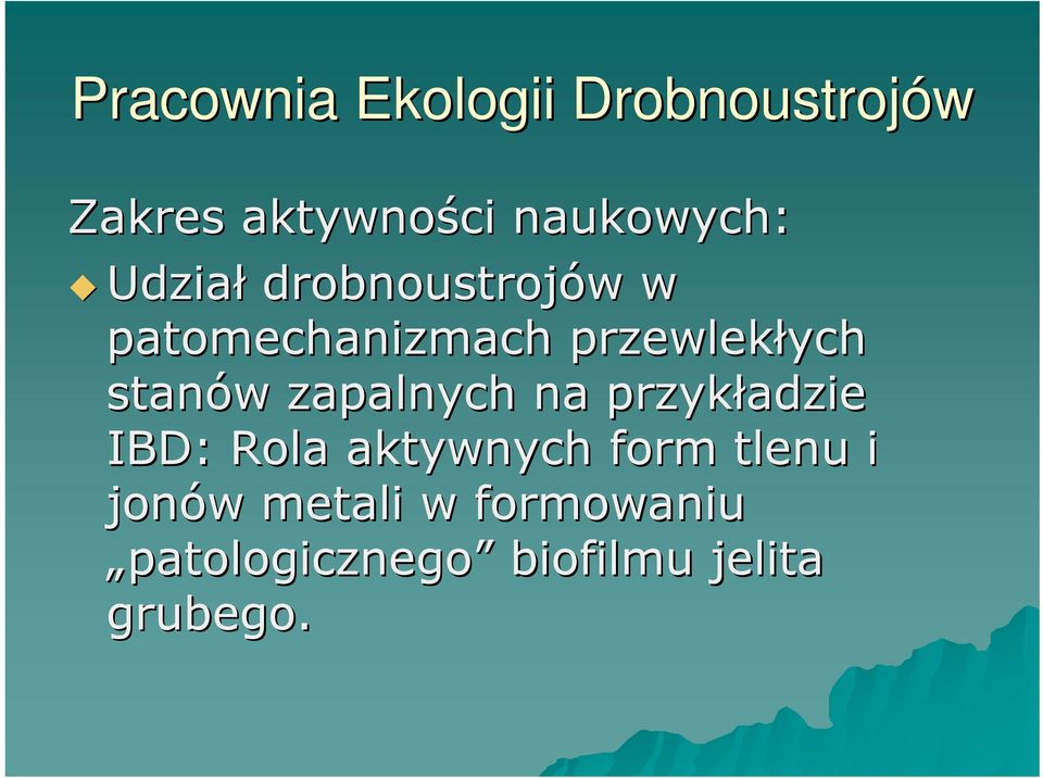 w zapalnych na przykładzie IBD: Rola aktywnych form tlenu i