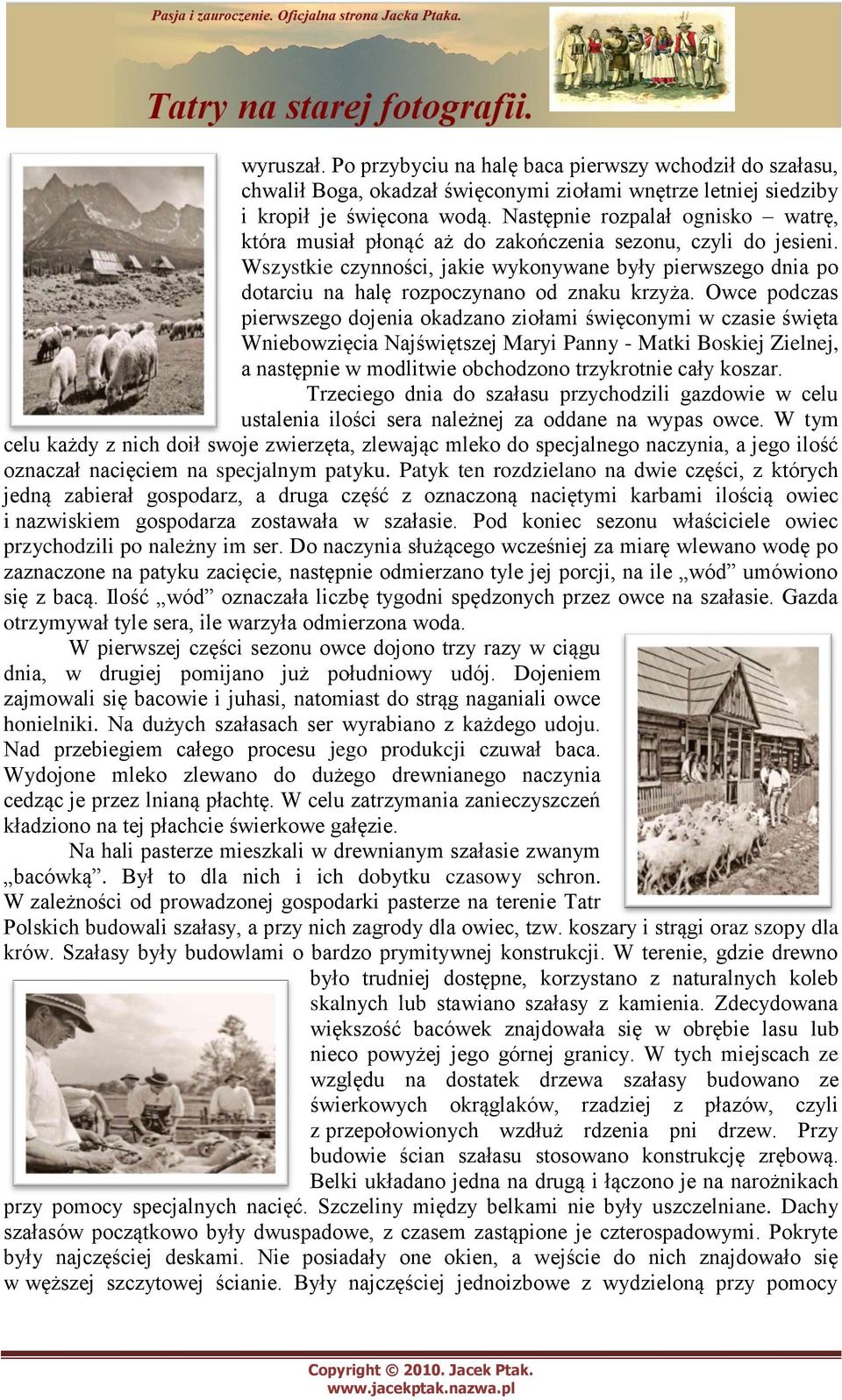 Wszystkie czynności, jakie wykonywane były pierwszego dnia po dotarciu na halę rozpoczynano od znaku krzyża.