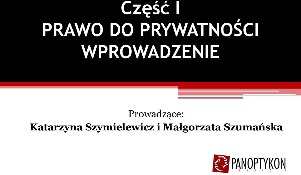 Prowadzące: Katarzyna