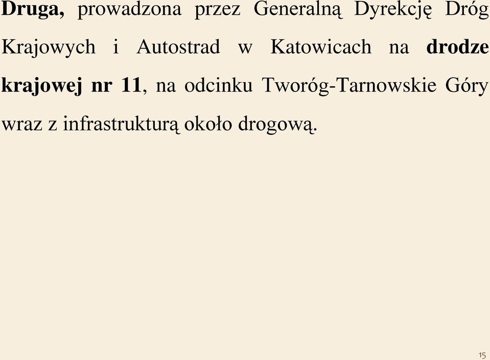 drodze krajowej nr 11, na odcinku