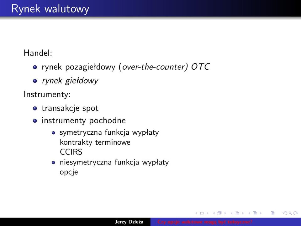 transakcje spot instrumenty pochodne symetryczna