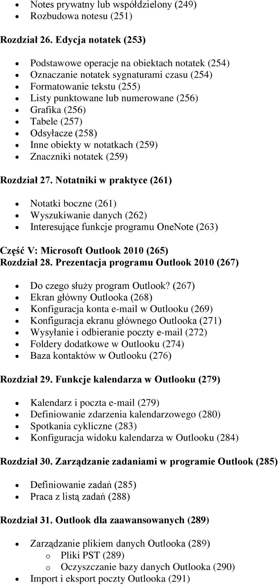 (257) Odsyłacze (258) Inne obiekty w notatkach (259) Znaczniki notatek (259) Rozdział 27.