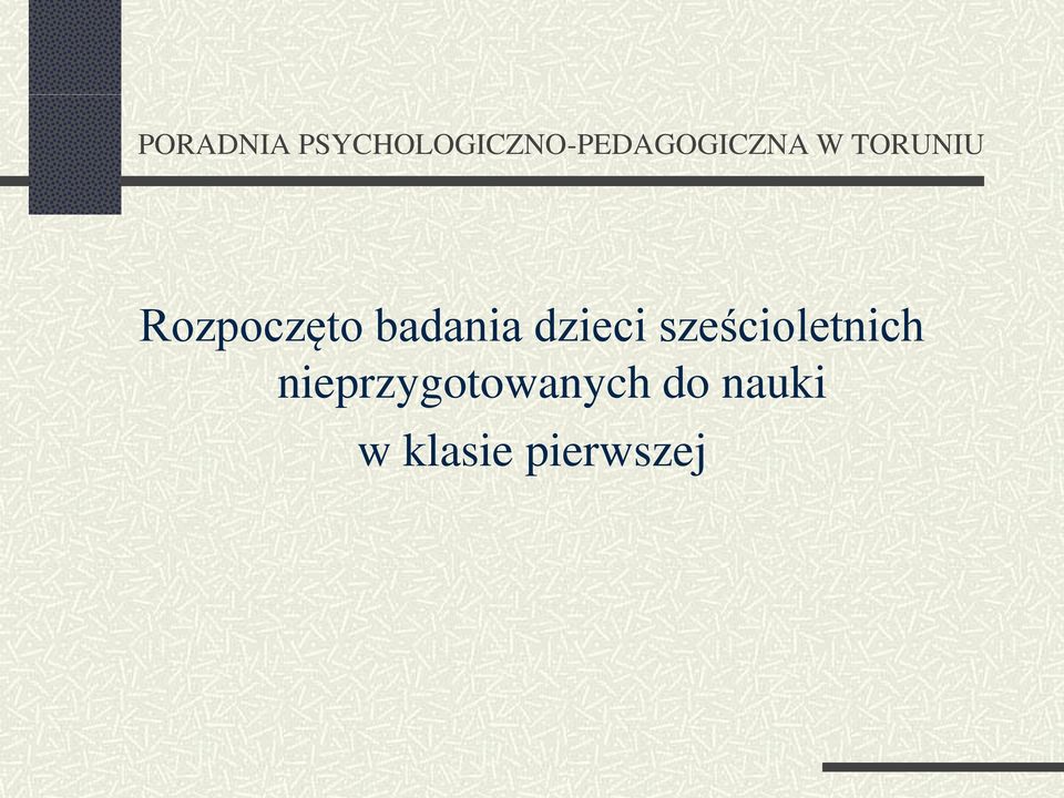 nieprzygotowanych do