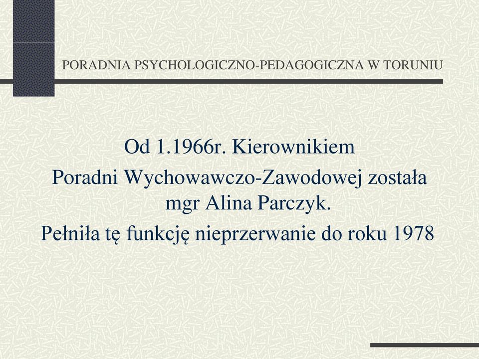Wychowawczo-Zawodowej została