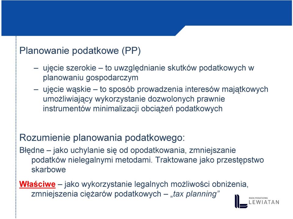 Rozumienie planowania podatkowego: Błędne jako uchylanie się od opodatkowania, zmniejszanie podatków nielegalnymi metodami.