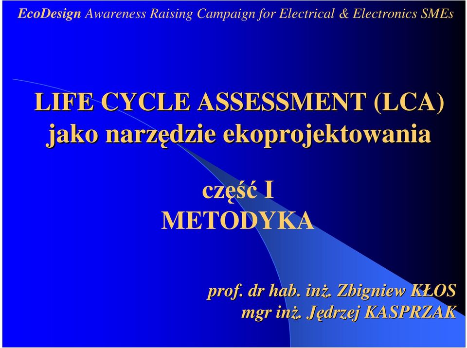 narzędzie ekoprojektowania częśći METODYKA prof.