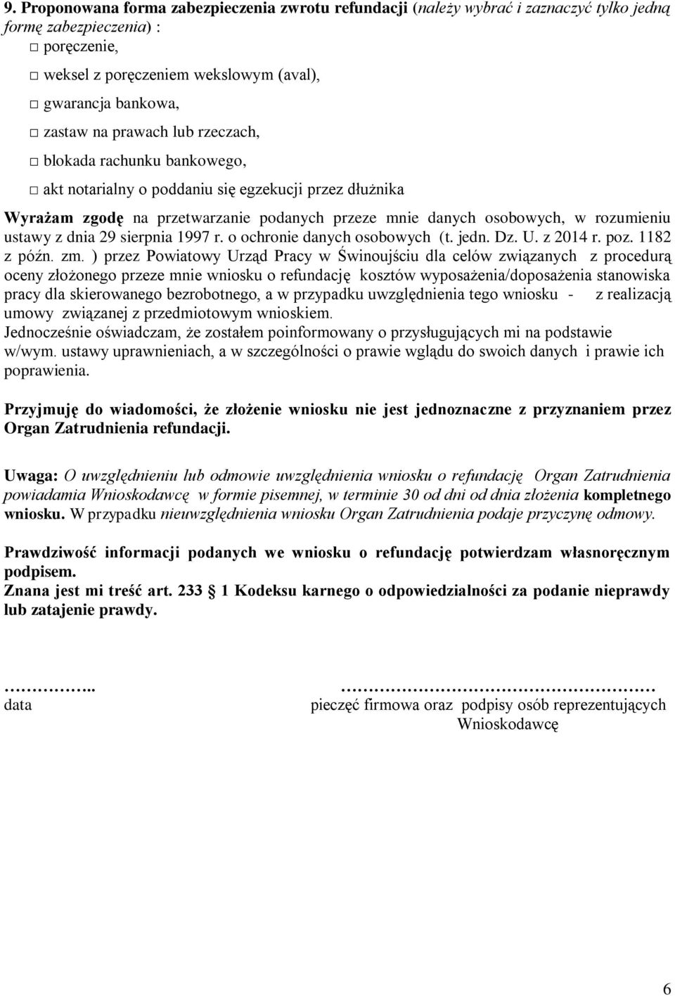 dnia 29 sierpnia 1997 r. o ochronie danych osobowych (t. jedn. Dz. U. z 2014 r. poz. 1182 z późn. zm.