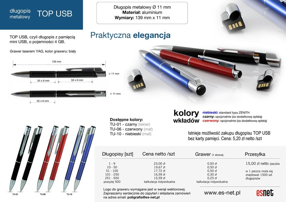 TU-10 - niebieski (mat) Istnieje możliwość zakupu długopisu TOP USB bez karty pamięci.