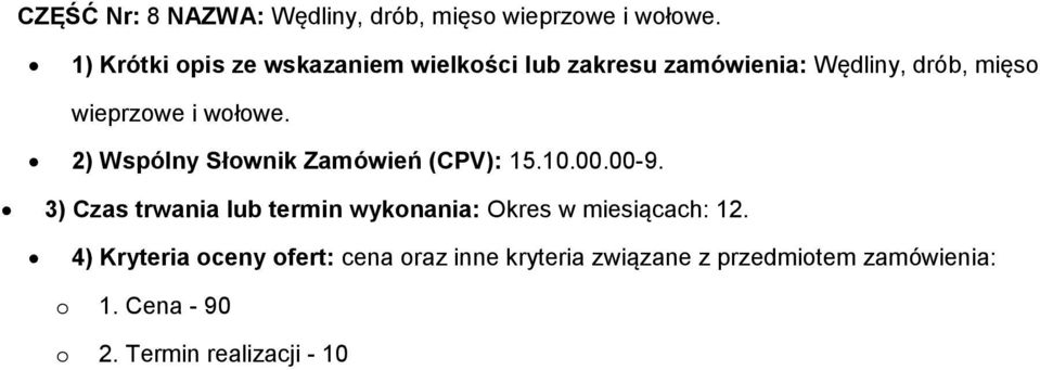 Wędliny, drób, mięso wieprzowe i wołowe.