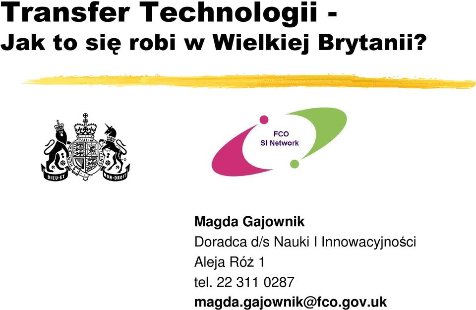 Magda Gajownik Doradca d/s Nauki I