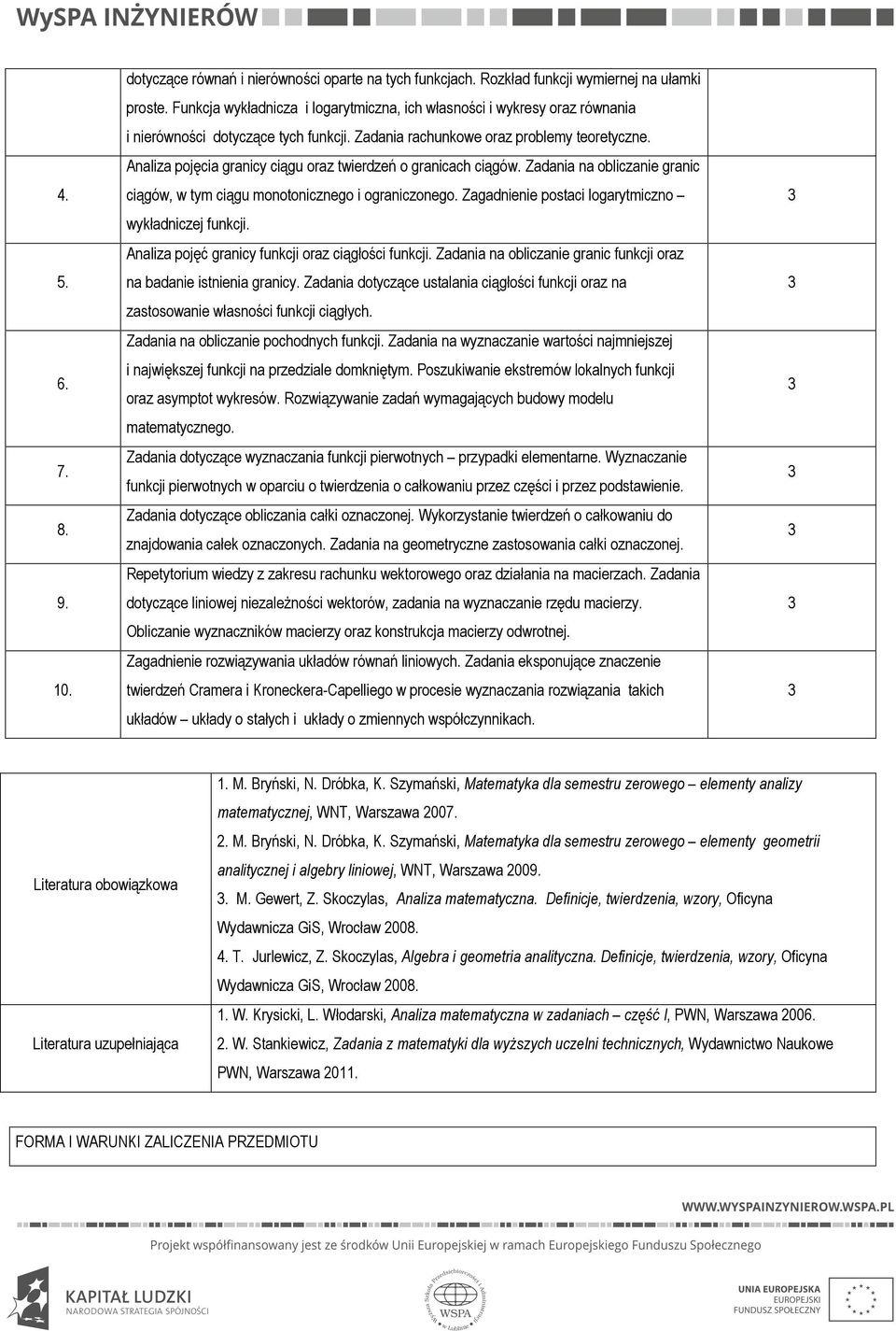 Analiza pojęcia granicy ciągu oraz twierdzeń o granicach ciągów. Zadania na obliczanie granic ciągów, w tym ciągu monotonicznego i ograniczonego.