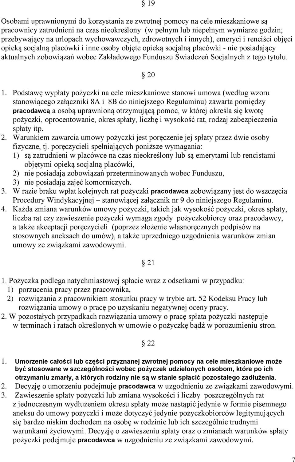 Funduszu Świadczeń Socjalnych z tego tytułu. 20 1.