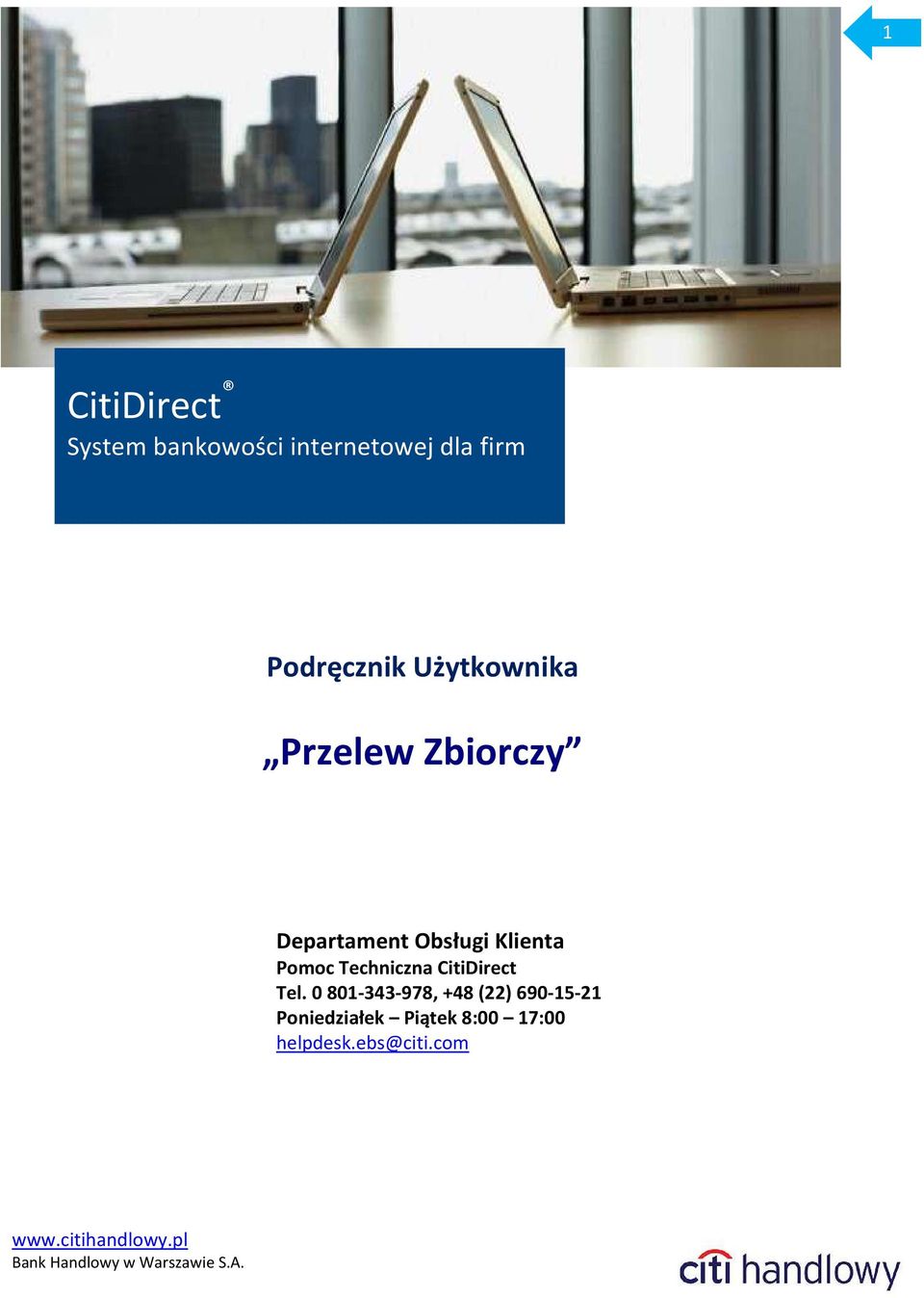 Obsługi Klienta Pomoc Techniczna CitiDirect Tel.